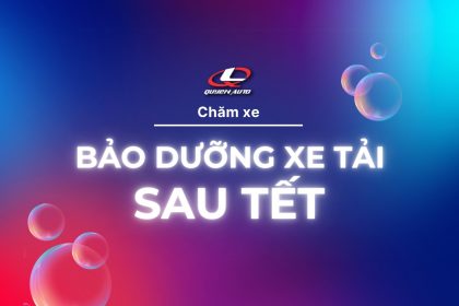 bao duong xe Quyen sau Tet