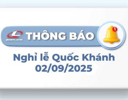 Quyen Auto thong bao lich nghi le Quoc Khanh 2 thang 9 nam 2025