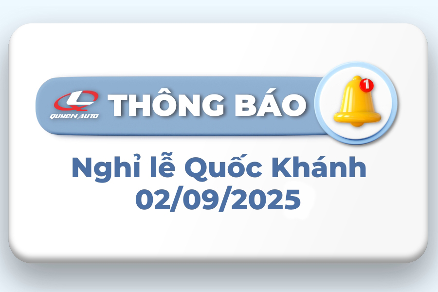 Quyen Auto thong bao lich nghi le Quoc Khanh 2 thang 9 nam 2025