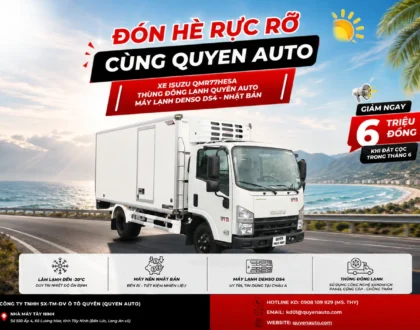 Ưu đãi tháng 6 xe đông lạnh Isuzu QMR77HE5A kết hợp thùng đông lạnh Quyen Auto và máy lạnh DENSO DS4 giảm ngay 6 triệu đồng